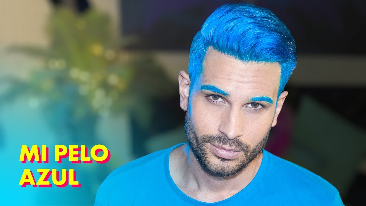 Pelo Azul Hombre Mi Experiencia