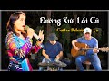 Đường Xưa Lối Cũ [ Guitar Bolero Mái Lá - Nhạc Lính 1975 ] Ngọc hạnh | Công nhân  hát - nhạc Vàng