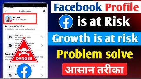 100% Working: Facebook profile is at risk | Profile is at risk | Growth at risk | Vk tech