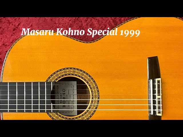 河野賢 Masaru Kohno Special 1999年製 アラビア風奇想曲（タレガ