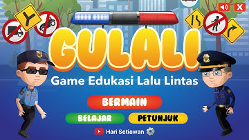 GULALI (Game Edukasi Lalu Lintas) | Construct 2