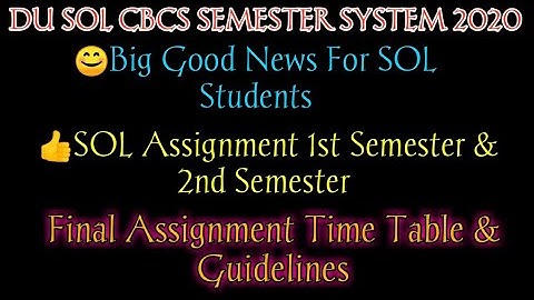 SOL Assignment Guidelines 2020! SOL DU Assignment 2020! How To Prepare SOL Assignment 2020