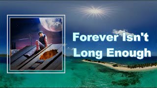 Alfie Templeman - Forever Isn't Long Enough  (Lyrics)