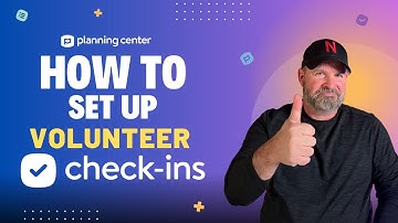How to set up a Volunteer Check-in in Planning Center Check-ins