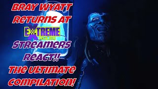 Streamers React! Bray Wyatt returns at Extreme Rules 2022 the Ultimate Compilation! #wwe #braywyatt