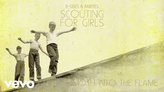 Watch Scouting For Girls Moth Into Your Flame video