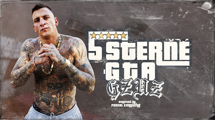 Gzuz - 5 Sterne GTA