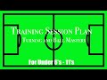 Turning and ball mastery session  training session plan 3  nextgen football