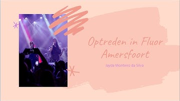 TEENPOP CONCERT IN FLUOR AMERSFOORT | Jayda Monteiro da Silva
