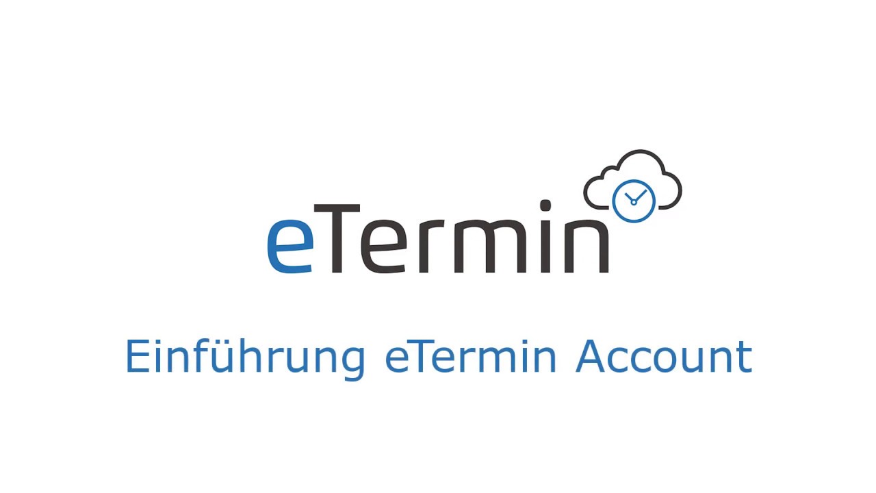 Einführung eTermin Account