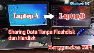 Sharing Data/File Antar Laptop Menggunakan WIFI, Tanpa Kabel Data Flashdisk dan Hardisk screenshot 2