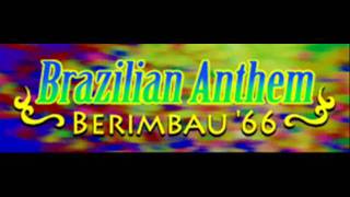 BERIMBAU '66 - Brazilian Anthem (HQ)