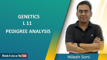PEDIGREE ANALYSIS BY NILESH SONI | CSIR LIFE SCIENCE | GATE| RJ SET | MH SET |