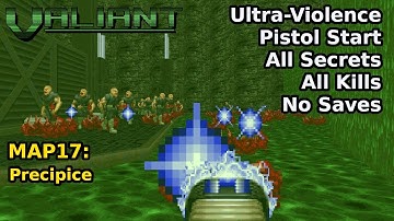 Doom II: Valiant - MAP17: Precipice (Ultra-Violence 100%)