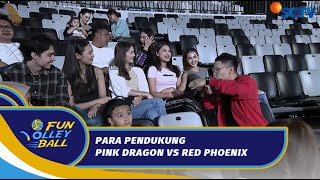 Meriah! Inilah Para Pendukung Tim Red Phoenix dan Pink Dragon | Fun Volleyball Celebrity Match