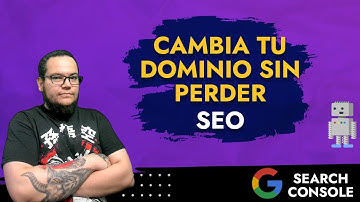 Cómo evitar perder tráfico y posicionamiento SEO al cambiar tu dominio