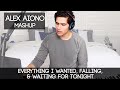 Everything I Wanted, Falling, &amp; Waiting for Tonight | Alex Aiono Mashup