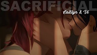 Caitlyn & Vi | Sacrificial @SurrenderToRandomness