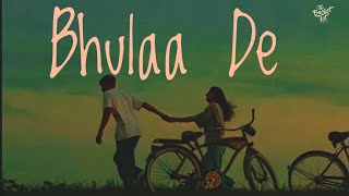 Bhulaa De | Latest Hindi Song|  |Lakshay | Showkidd | Dhruv yogi | Feat.Shivani And Paras