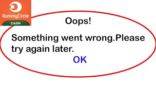 Fix Rummy Circle App Oops Something Went Wrong Error | Fix Rummy Circle went wrong error |PSA 24 screenshot 1