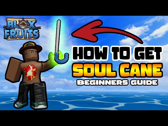 How to get Soul Cane Best sword used as combo extenders Blox Fruits  [Beginners Guide] 