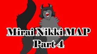 Mirai Nikki MAP - Part 4