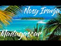 NOSY IRANJA MADAGASCAR full island tour 4K UHD
