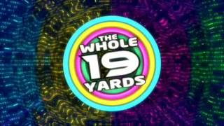 The Whole 19 Yards Intro