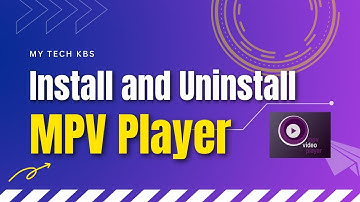 How to Install and Uninstall MPV player in Ubuntu