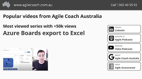 Azure DevOps (ADO) Exporting to Excel (www.agilecoach.com.au)