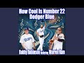 How Cool Is Number 22-Dodger Blue (feat. Warren Ham)