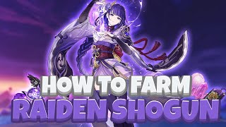 Famous Raiden Shogun Farming Guide in 3 MINUTES !!! How to Prepare for 2.5 - Genshin Impact Wealth