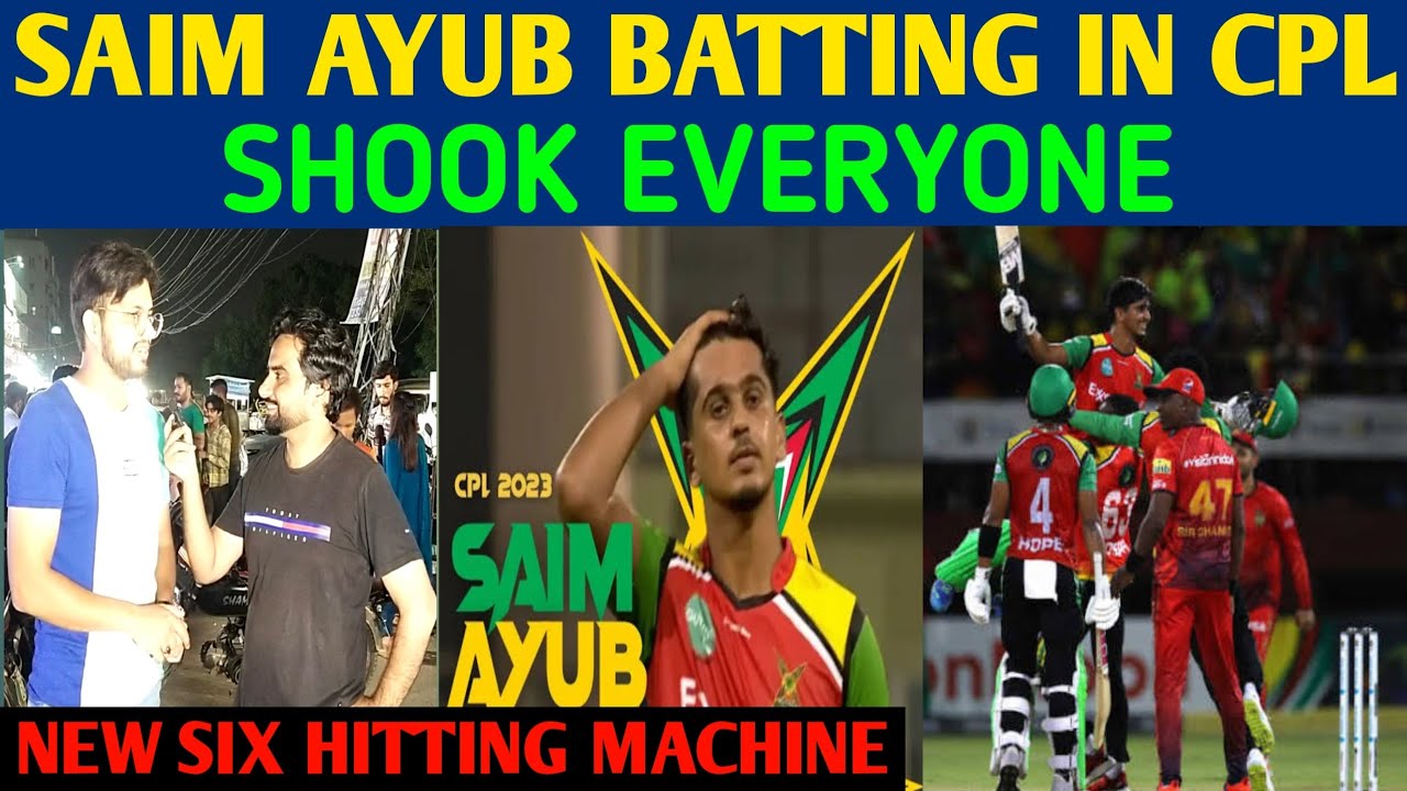 Saim Ayub New Six Hitting Machine | Saim Ayub Batting in CPL Shook ...