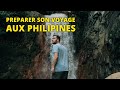 10 choses à savoir avant de voyager aux Philippines