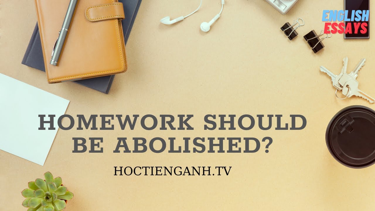 homework should be abolished argumentative essay