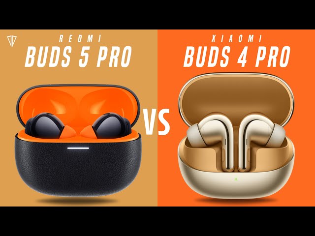 Redmi Buds 5 Pro VS Xiaomi Buds 4 Pro 