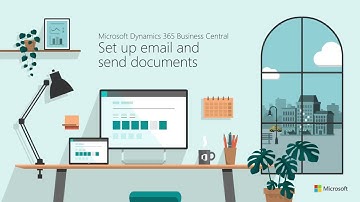 How to set up email & send documents in Dynamics 365 Business Central