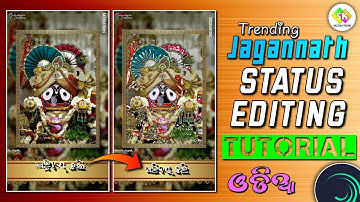 Trending Jagannath Status Editing Tutorial Alight Motion || Odia Lyrical Status xml Preset #edit