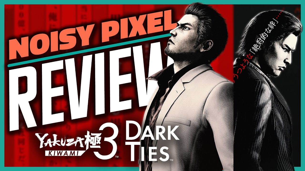 Обзор Yakuza Kiwami 3 и Dark Ties – Отцовство, новые режимы, является ли это забытой жемчужиной ф...