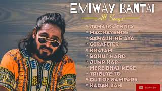 emiway bantai song,way bantai song new,eiay bantai song all,emway bantai songs all jukebox