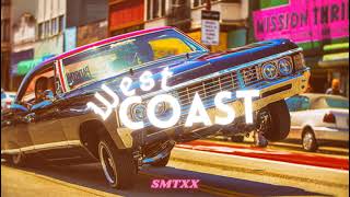 WEST COAST - SMTXX (PROD. BY KPA RECORDS)