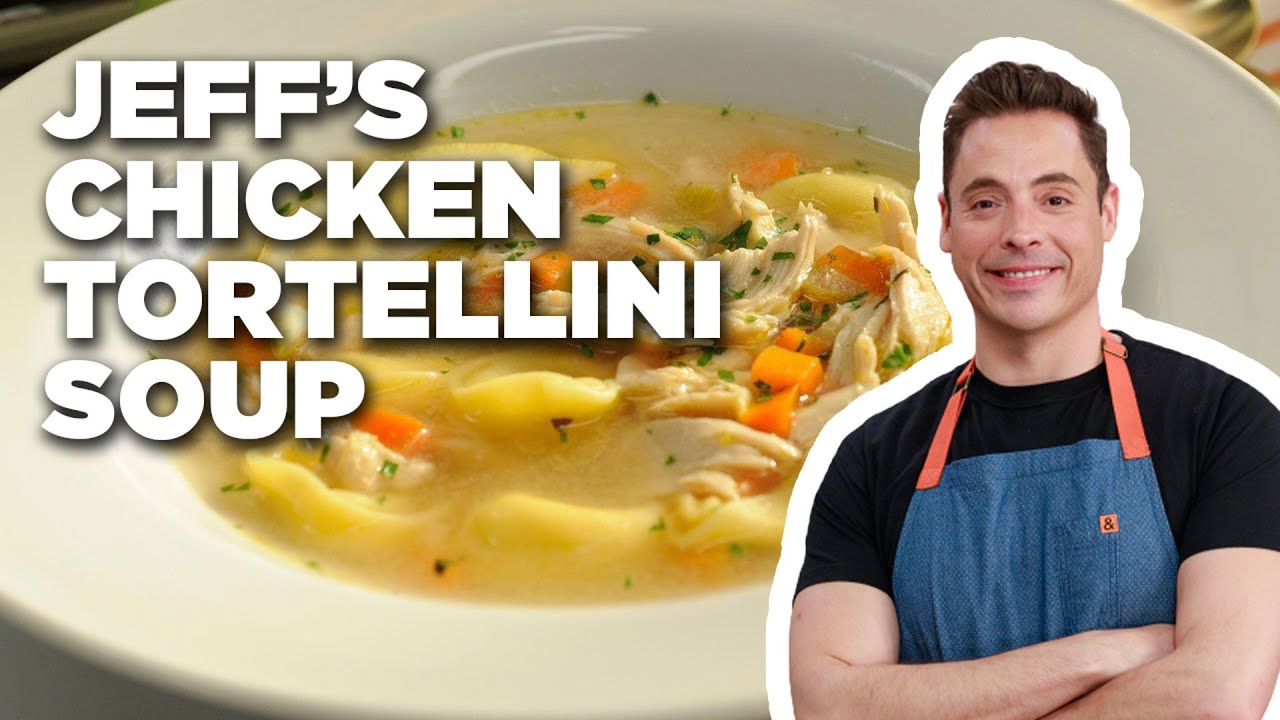 How to Make Jeff’s Chicken Tortellini Soup | The Kitchen | Food Network