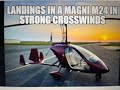 Strong cross winds landings in a Magni M24 Gyroplane at KCGI