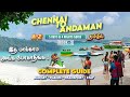 Chennai to andaman travel guide 2024 budget  package adventure  havelock neil island