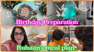 how are we introducing soft-solid meals to Ruhaan| People behind our beautiful birthday Preps