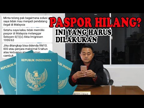 Video: Apa Yang Perlu Dilakukan Sekiranya Anda Kehilangan Pasport