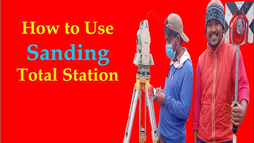 Road survey using Sanding total station
