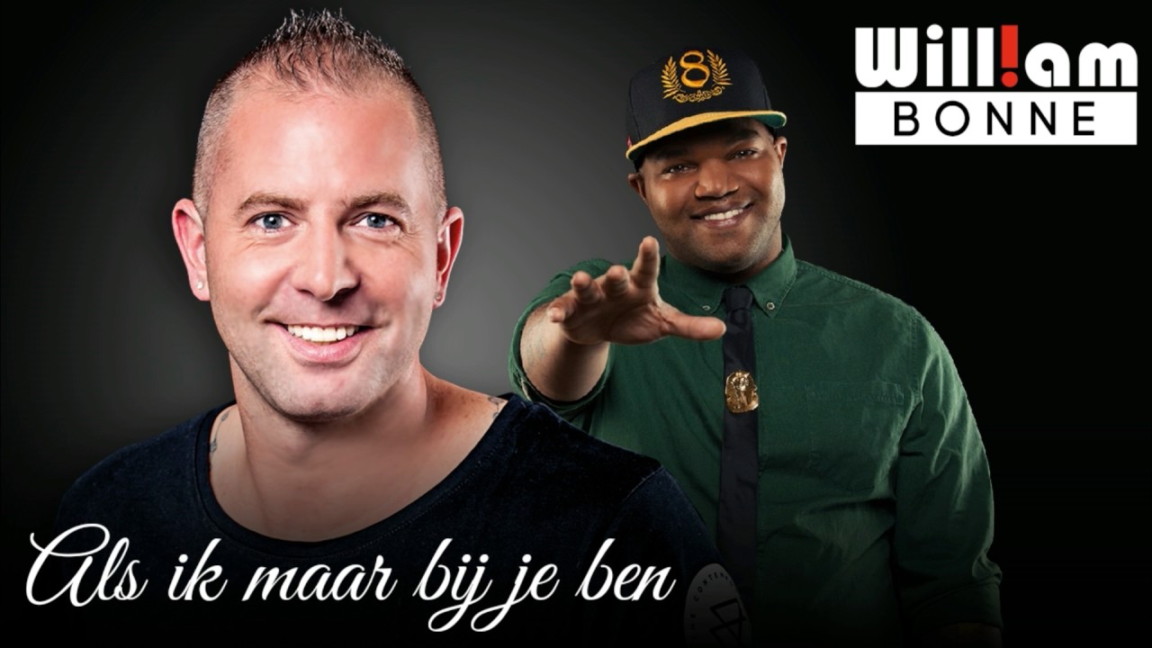 William Bonne ft. Brace Als Ik Maar Bij Je Ben (Audio) YouTube William Bonne ft. Brace Als Ik Maar Bij Je Ben (Audio) YouTube