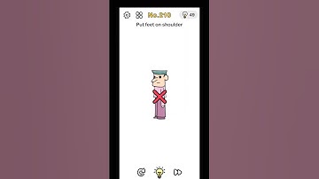 Brain Out Level 210 - Put feet on shoulder