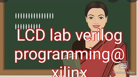 verilog programming in xilinx #lcd lab part B#ECE &EEE